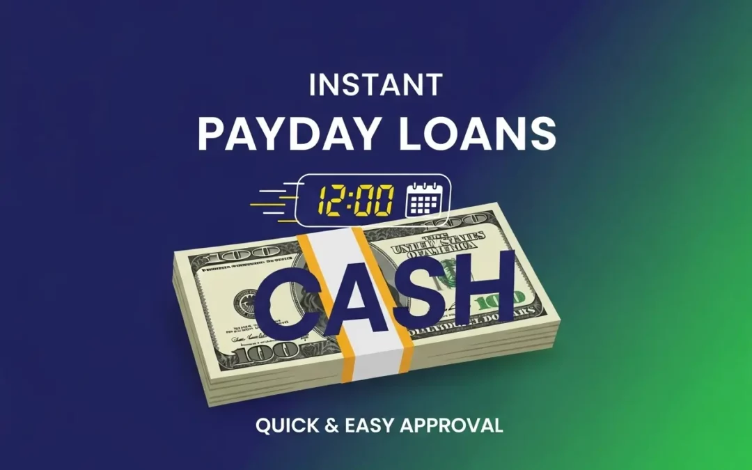 Instant Payday Cash Loans – Fast Approval & Same Day Payout